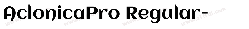 AclonicaPro Regular字体转换 AclonicaPro Regular字体转换